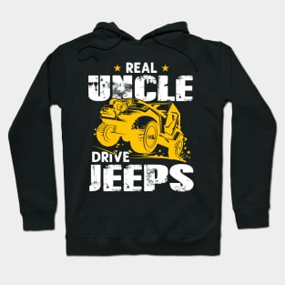 Real Uncles Drive Jeeps Jeep Men/Women/Kid Jeeps Lover Hoodie